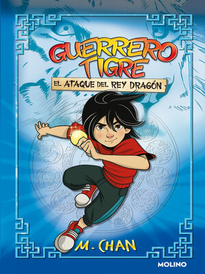 cover image of Guerrero Tigre 1--El ataque del Rey Dragón